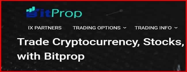 Остерегаемся. BitProp Trader (bitproptrader.com) – торгуйте разными активами для блага жуликов. Развод и мошенничество. Отзывы